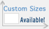 Custom Sizes